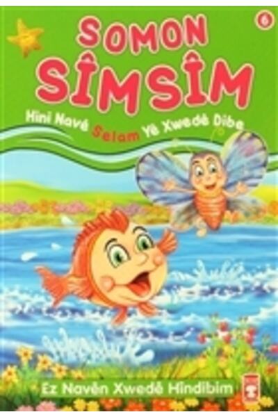 Timaş Çocuk Somon Simsim - Hini Nave Selam Ye Xwede Dibe