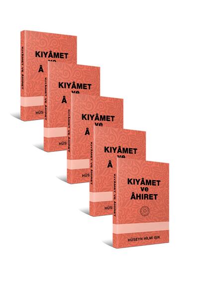 Kıyâmet ve Âhıret - 5 Adet Hüseyin Hilmi Işık