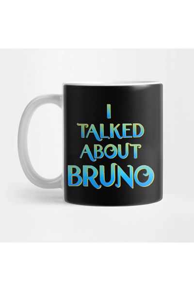 Pixxa We Don't Talk About Bruno Mug Cup