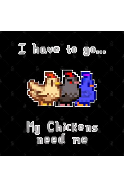 Pixxa I Need to Go, My Chickens Need Me Stardew Valley Mug Cup