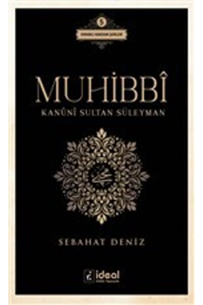 İdeal Kültür Yayıncılık Muhibbi & Kanuni Sultan Süleyman