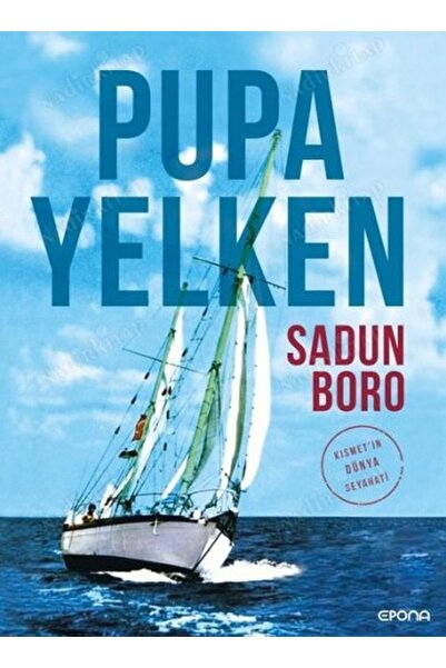 Genel Markalar Pupa Yelken: Kısmet'in Dünya Seyahati