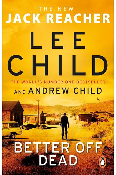 Penguin Books Better Off Dead - The Jack Reacher Series