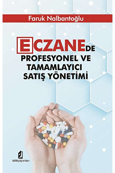 Genel Markalar Eczanede Profesyonel Ve Tamamlayıcı Satış Yönetimi