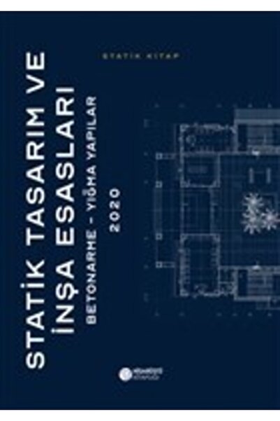 Hisarüstü Kitaplığı Statik Tasarım Ve Inşa Esasları & Betonarme-yığma Yapılar