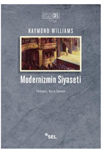 Sel Yayıncılık Modernizmin Siyaseti