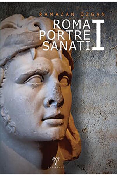 Ege Yayınları Roma Portre Sanatı I