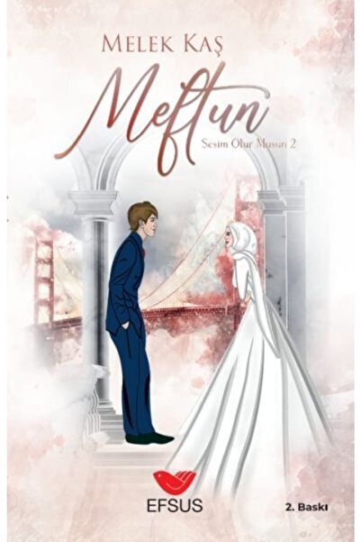 Efsus Yayınları Meftun - Sesim Olur Musun? 2