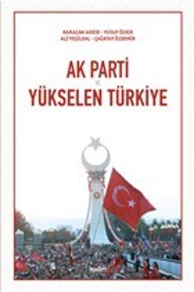 Generic Brand Ak Parti Ve Yükselen Türkiye