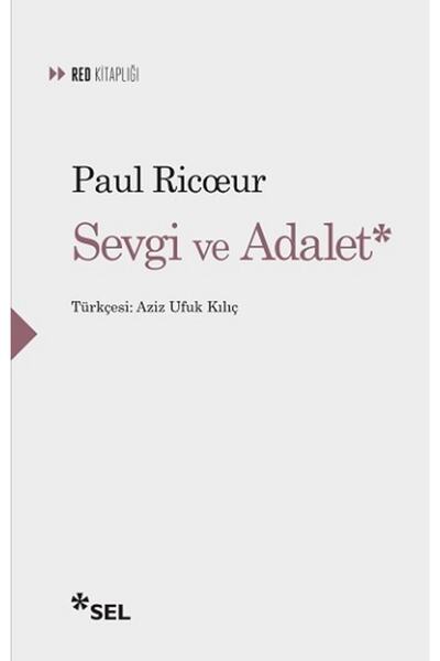 Sel Yayıncılık Sevgi Ve Adalet