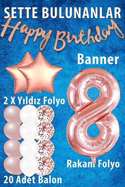 Patladı Gitti Rose Gold Concept 8 Year Old Birthday Celebration Set; White Gold Confetti Balloon, Number Star Foil and B