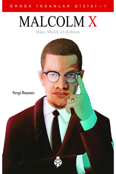 Uğurböceği Yayınları Örnek İnsanlar Dizisi 1 Malcolm X