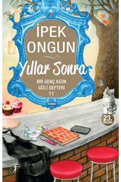Artemis Yayınları Yıllar Sonra Bir Genç Kızın Gizli Defteri 11     Ipek Ongun
