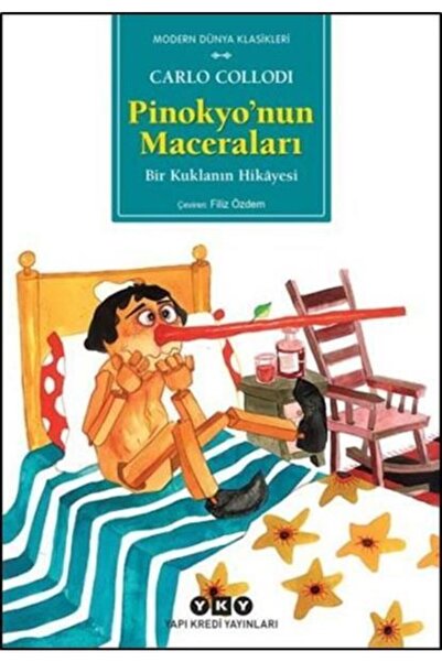 Yapı Kredi Yayınları Pinokyonun Maceraları Carlo Collodi