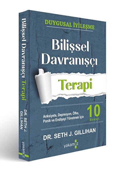Yakamoz Yayınları Duygusal Iyileşme Bilişsel Davranışçı Terapi 10 Strateji