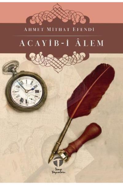 Tema Yayınları Acayib i Alem / Tema Yayınları / Ahmet Mithat Efendi