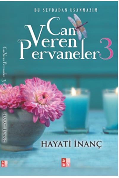 Babıali Kültür Yayıncılığı Can Veren Pervaneler 3