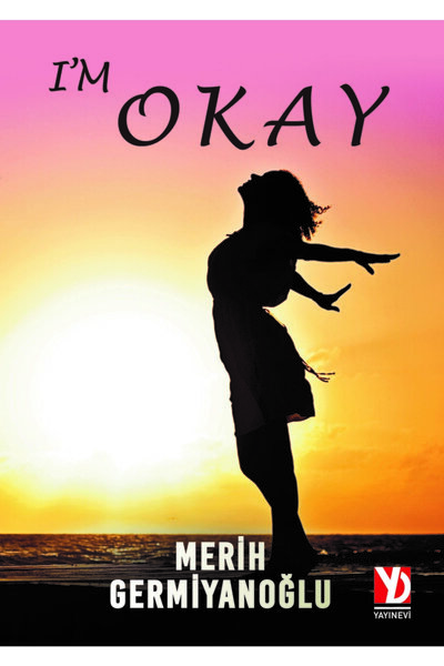 I'm Okay - Merih Germiyanoğlu