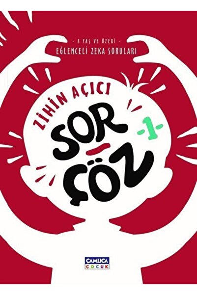 Çamlıca Çocuk Yayınları Zihin Açıcı Sor - Çöz 1 / Mehmet Sırlı / Çamlıca Çocu...