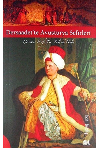 Gençlik Kitabevi Yayınları Austrian Sefirs at Kıda K11 Dersaadet