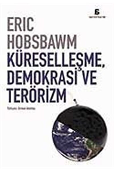 Agora Kitaplığı Küreselleşme, Demokrasi Ve Terörizm