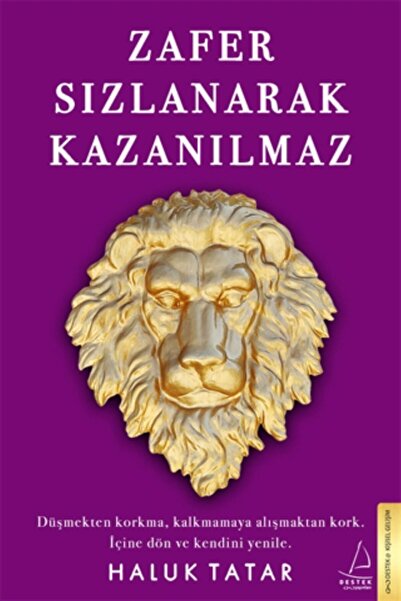 Destek Yayınları Zafer Sızlanarak Kazanılmaz