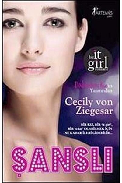 Artemis Yayınları Şanslı & Bir It Girl Romanı