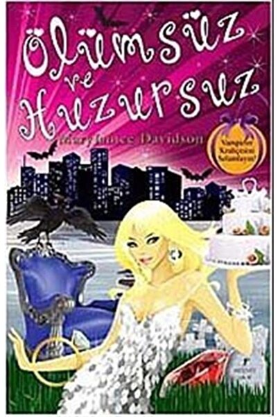 Artemis Yayınları Ölümsüz Ve Huzursuz / Vampirler Kraliçesi Betsy