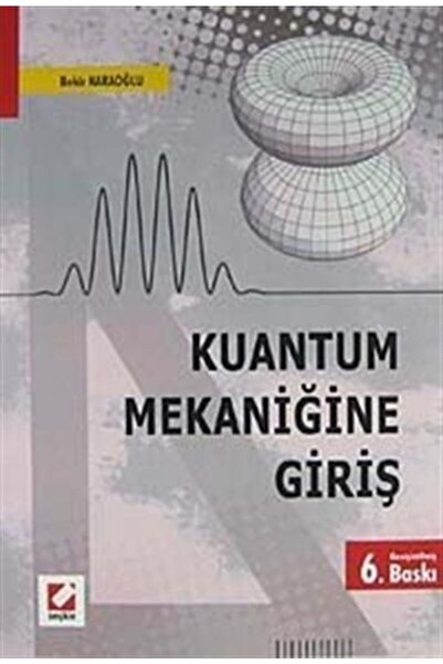 Seçkin Yayıncılık Kuantum Mekaniğine Giriş