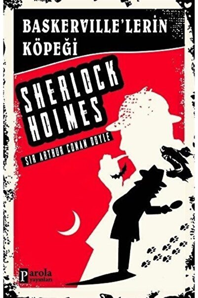 Parola Yayınları Baskerville'lerin Köpeği - Sherlock Holmes