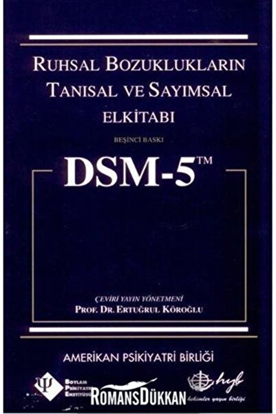 Hyb Yayıncılık Dsm 5 Ruhsal Bozuklukların Tanısal ve Sayımsal Elkitabı
