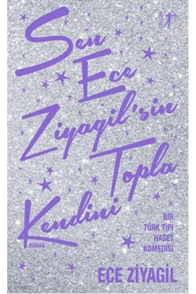 Artemis Yayınları Sen Ece Ziyagil'sin Topla Kendini