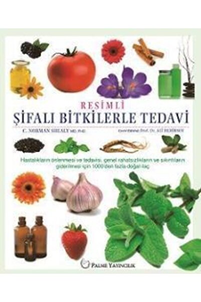 Palme Yayınevi Resimli Şifalı Bitkilerle Tedavi Kitabı