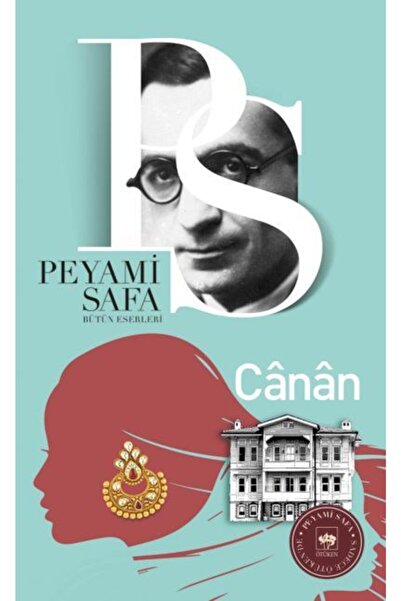 Ötüken Neşriyat Canan Ötüken Neşriyat -peyami Safa