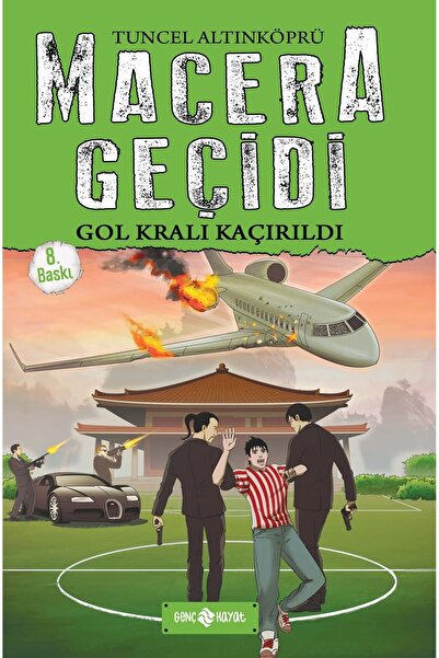 Genç Hayat Yayınları Macera Geçidi-7 Gol Kralı Kaçırıldı - Tuncel Altın Köprü