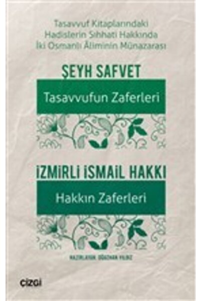 Çizgi Kitabevi Yayınları Tasavvufun Zaferleri - Hakkın Zaferleri