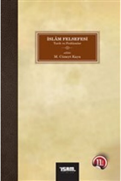 İsam Yayınları Islam Felsefesi / M. Cüneyt Kaya / / 9789753898621