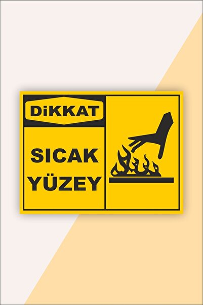 karbonsoft Iş Güvenliği Uyarı Levhası Sıcak Yüzey