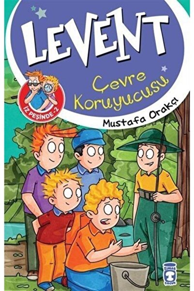 Timaş Çocuk Levent İz Peşinde 2 Çevre Koruyucusu