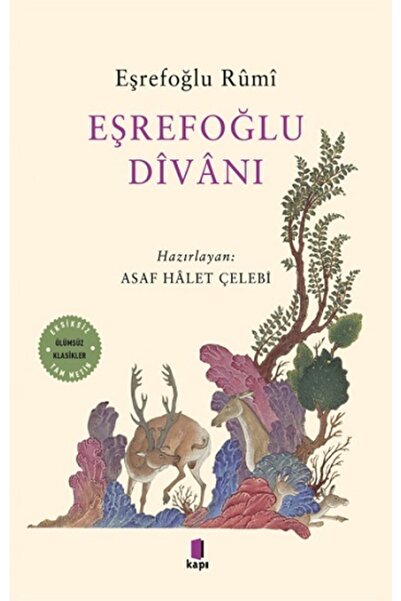 Kapı Yayınları Eşrefoğlu Divanı, Eşrefoğlu Rumi, , Eşrefoğlu Divanı Kitabı, 3...