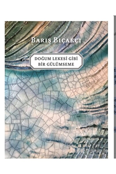İletişim Yayınevi Doğum Lekesi Gibi Bir Gülümseme, Barış Bıçakçı, Iletişim Ya...