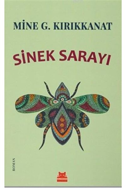 Kırmızı Kedi Yayınevi Sinek Sarayı