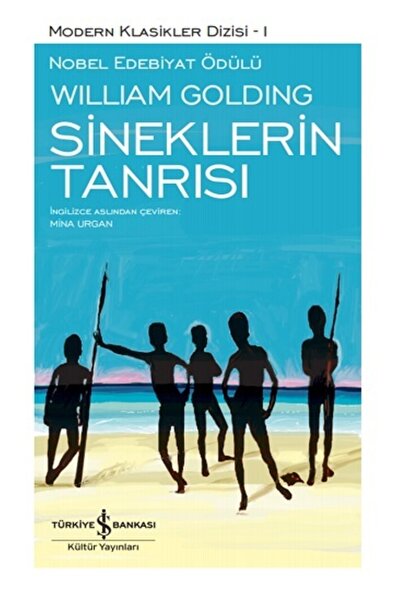 TÜRKİYE İŞ BANKASI KÜLTÜR YAYINLARI Sineklerin Tanrısı (ciltli)