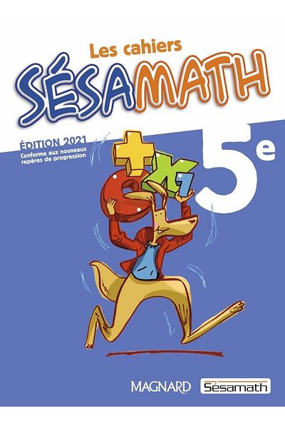 Magnard Sésamath 5e Les Cahiers