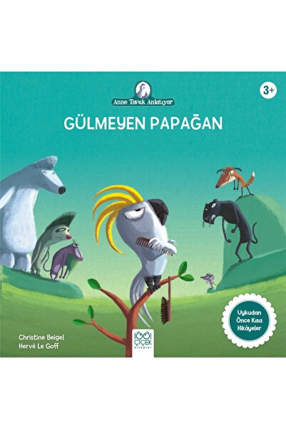 1001 Çiçek Kitaplar Gülmeyen Papağan Christine Beigel
