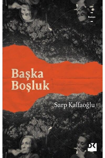 Doğan Kitap Başka Boşluk, Sarp Kalfaoğlu, Doğan Kitap, Başka Boşluk Kitabı, 2...