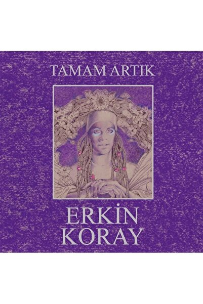 Genel Markalar Erkin Koray Tamam Artık Plak