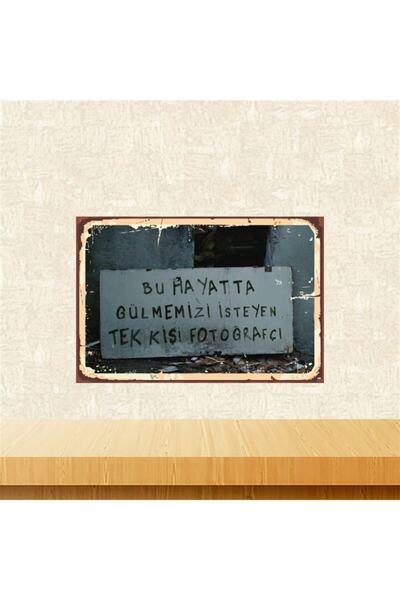 TAKIFİX Gülmemizi Isteyen Tek Kişi Fotoğrafçı 20-30 Cm Retro Ahşap Poster Tkf...
