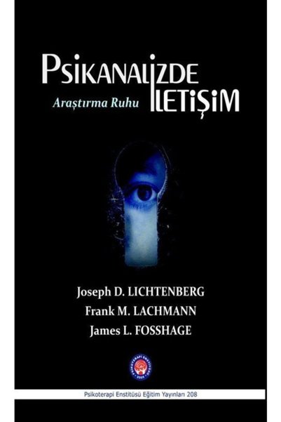 Genel Markalar Psikanalizde Iletişim Araştırma Ruhu - Frank M. Lachmann,james...