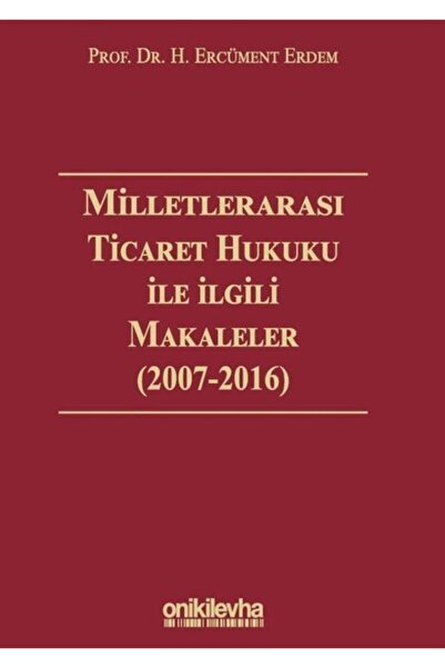 Genel Markalar Milletlerarası Ticaret Hukuku Ile Ilgili Makaleler - H. Ercüme...